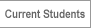 Current Students