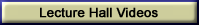 Lecture Hall Videos