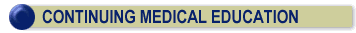 Continuing Medical Education (CME)
